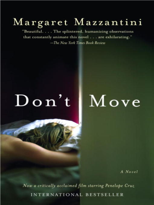 Title details for Don't Move by Margaret Mazzantini - Available